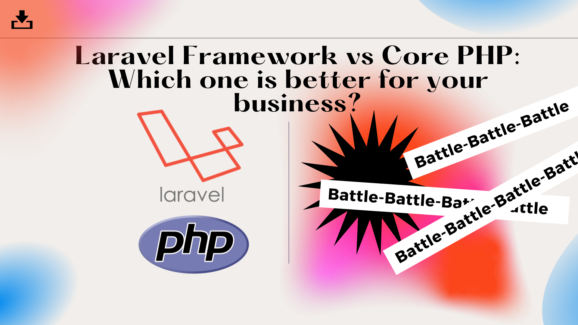 Laravel framework vs core PHP