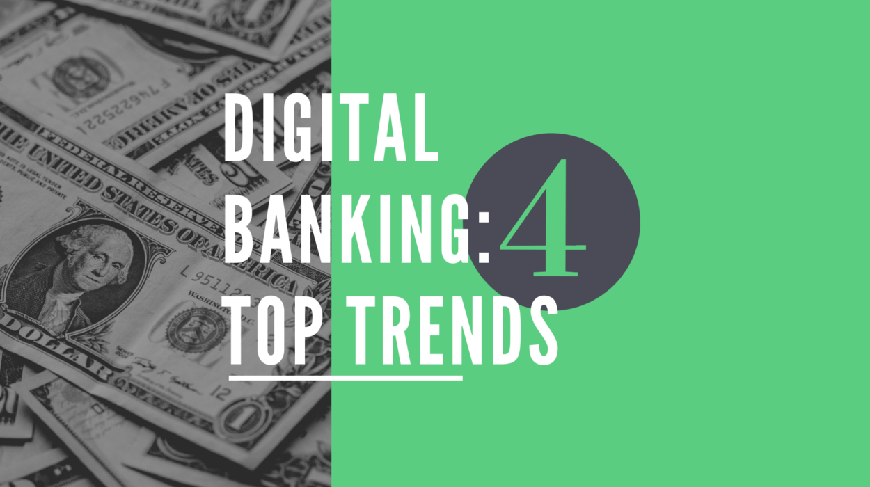 Digital Banking trends